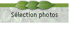 Slection photos